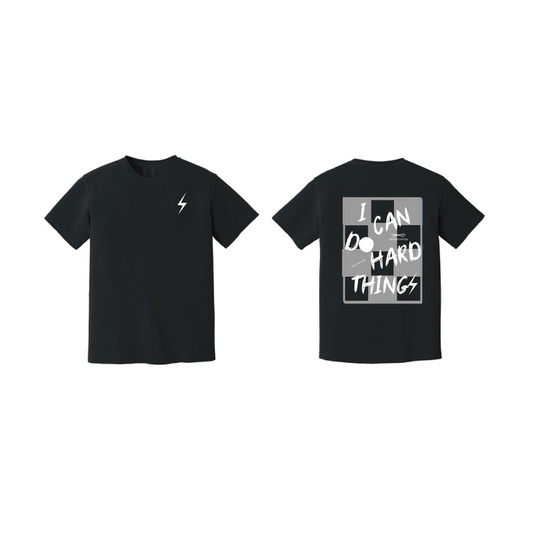 PREORDER Black and White "I Can Do Hard Things" Tee