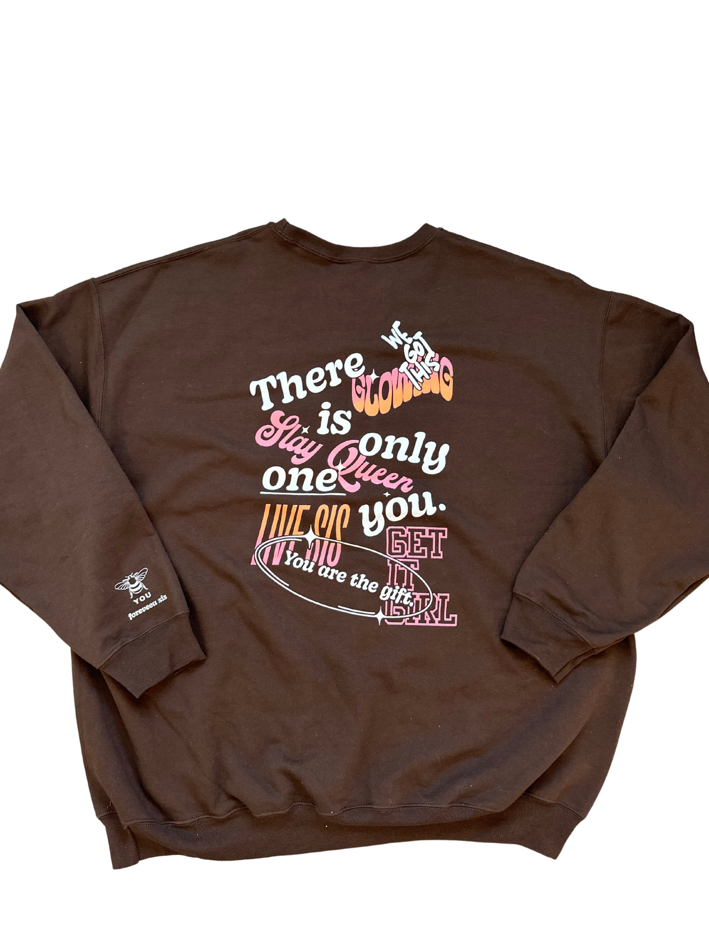 Ultimate HYPE GURL "I love You Sis" Crewneck