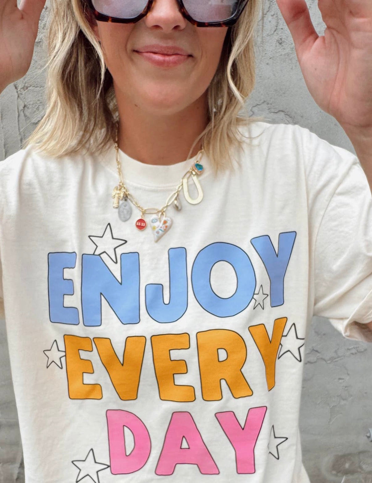 Enjoy Every Day Tee