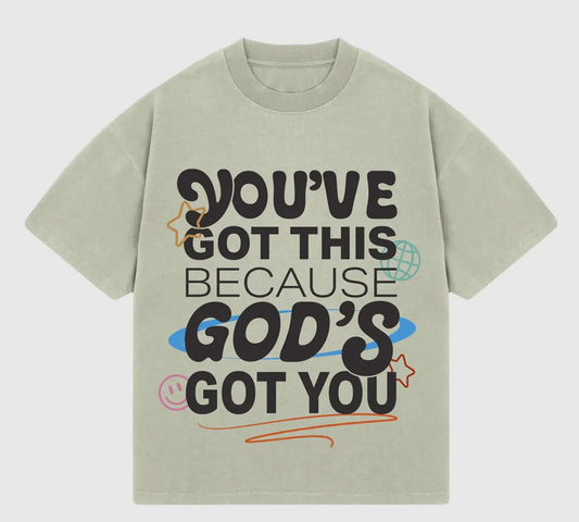 God’s Got You Tee
