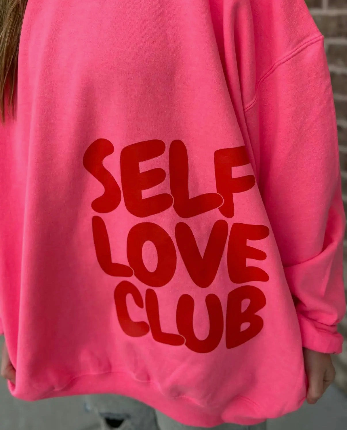 Self Love Club Sweatshirt
