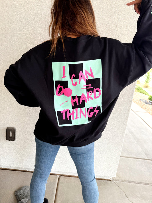 Black Teal and Pink  "I Can Do Hard Things" Crewneck