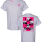 PREORDER Ash Grey + Pink/Black "I Can Do Hard Things" Tee