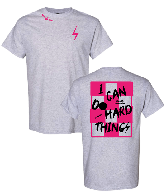 PREORDER Ash Grey + Pink/Black "I Can Do Hard Things" Tee