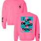 PREORDER Safety Pink + Blue/ Black I Can Do Hard Things Sweatshirt