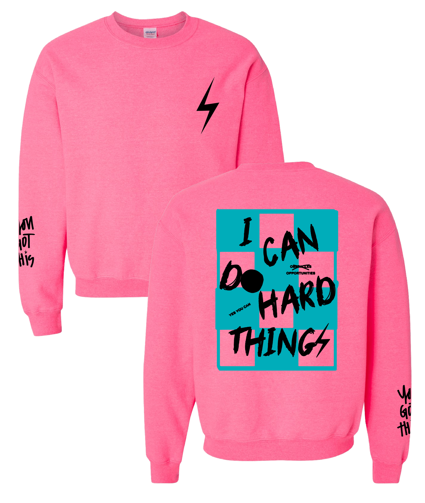 PREORDER Safety Pink + Blue/ Black I Can Do Hard Things Sweatshirt