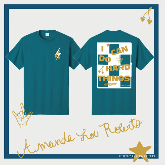 PREORDER Amanda’s "I Can Do Hard Things" Tee • Teal