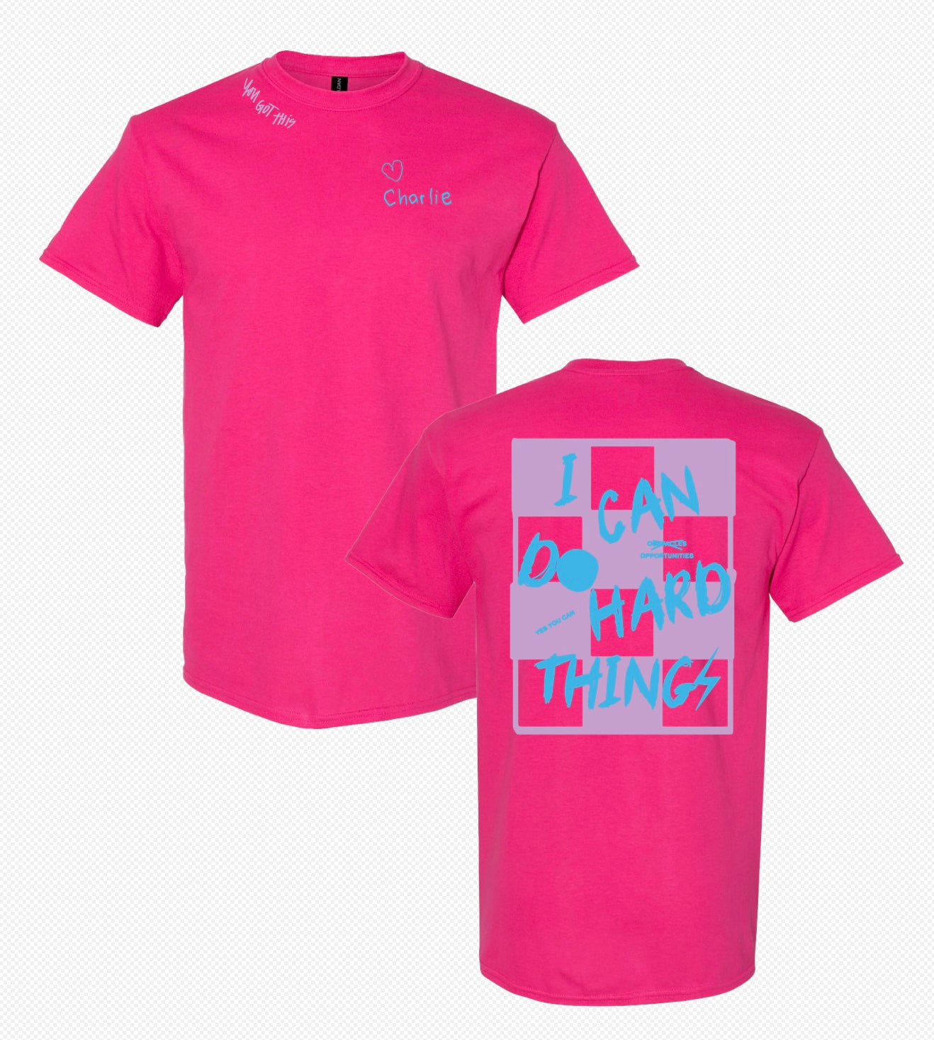 PREORDER Charlie’s "I Can Do Hard Things" Tee