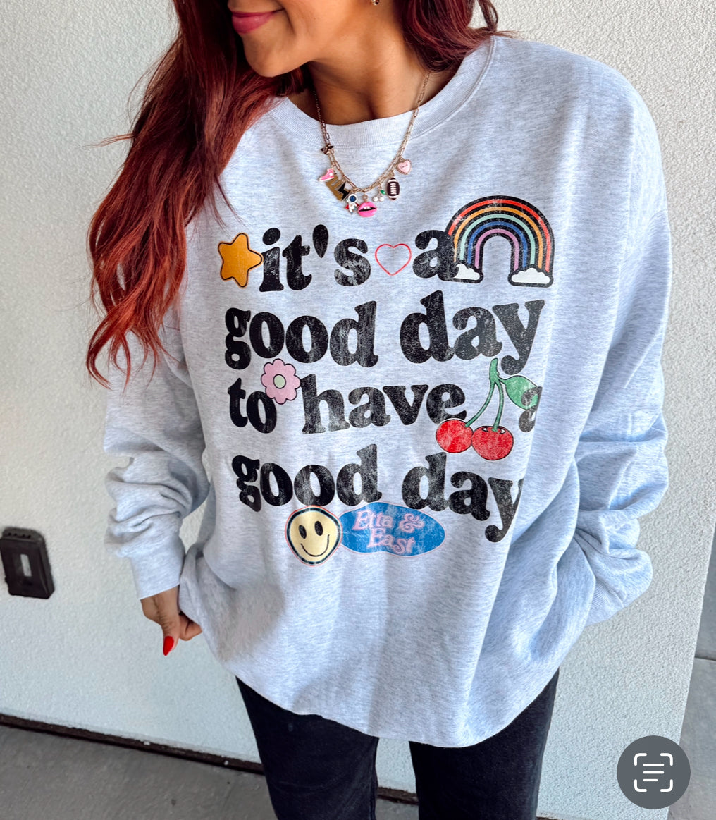 Good Day Graphic sweatshirt