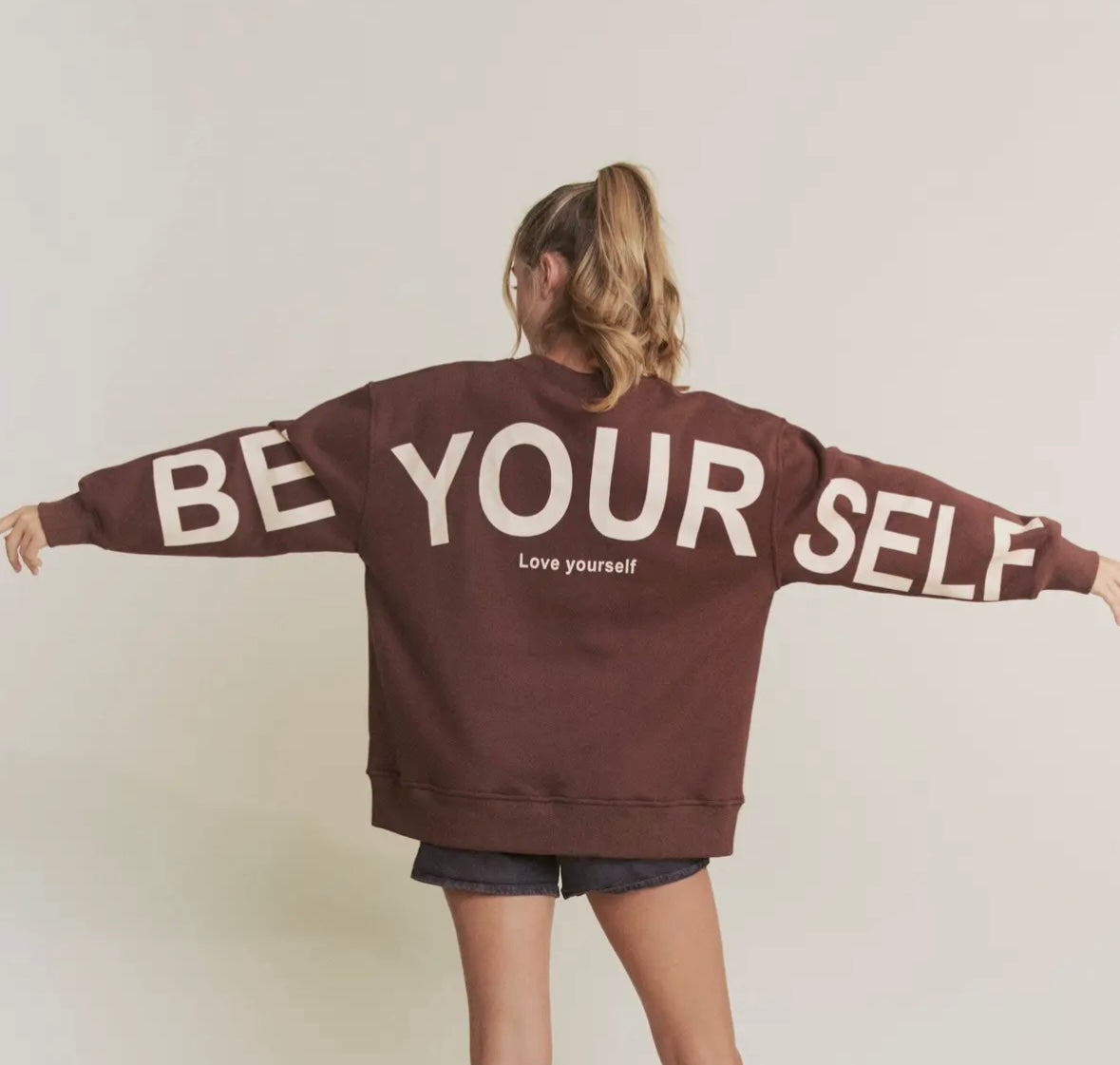 Be Yourself Love Yourself Oversized Sweatshirt