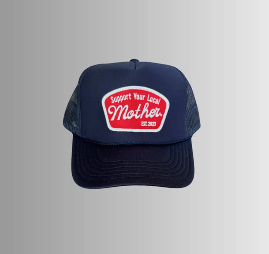 Support Your Local Mother Patch Hat- Navy