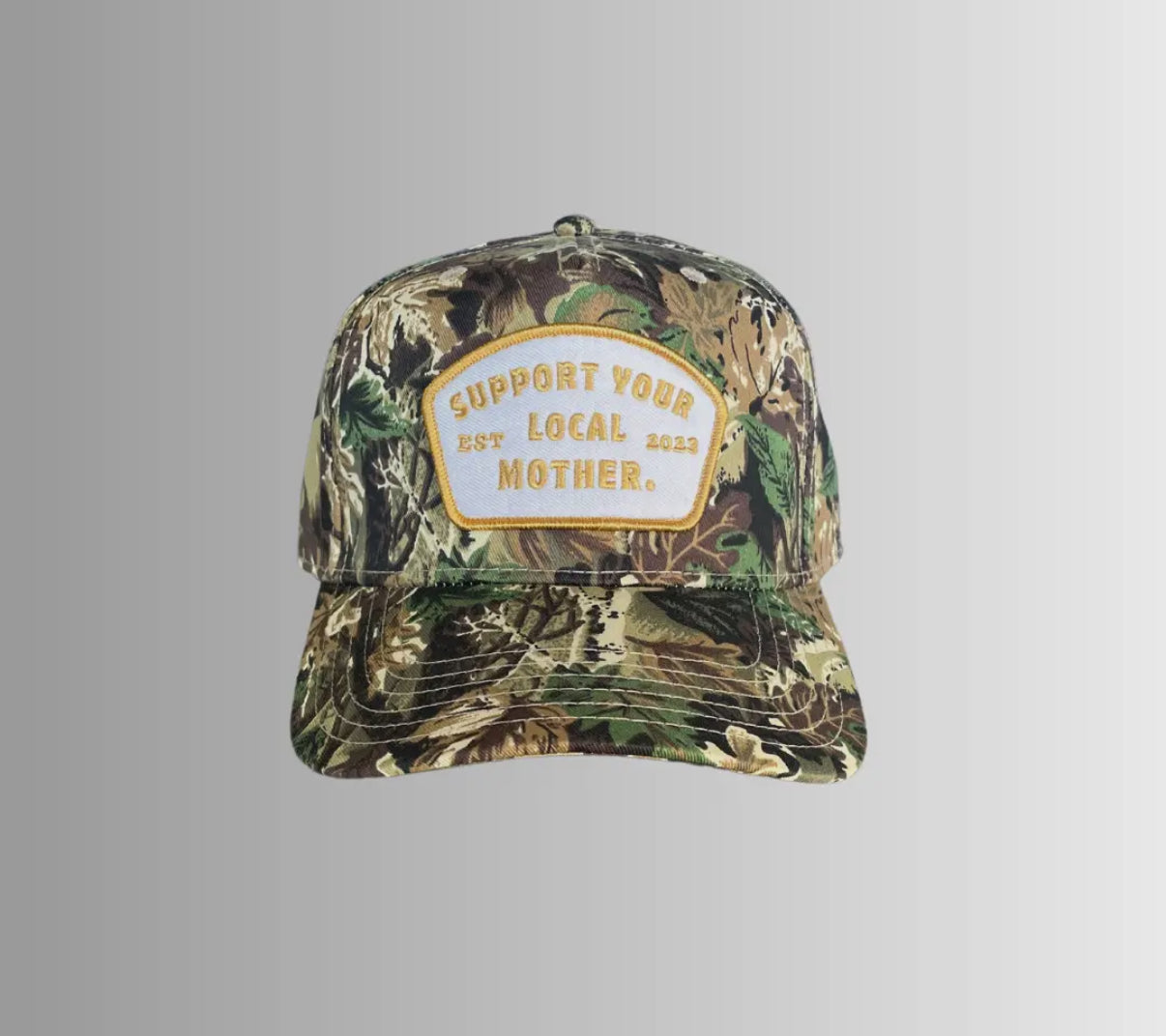 Support Your Local Mother Patch Hat- Camo