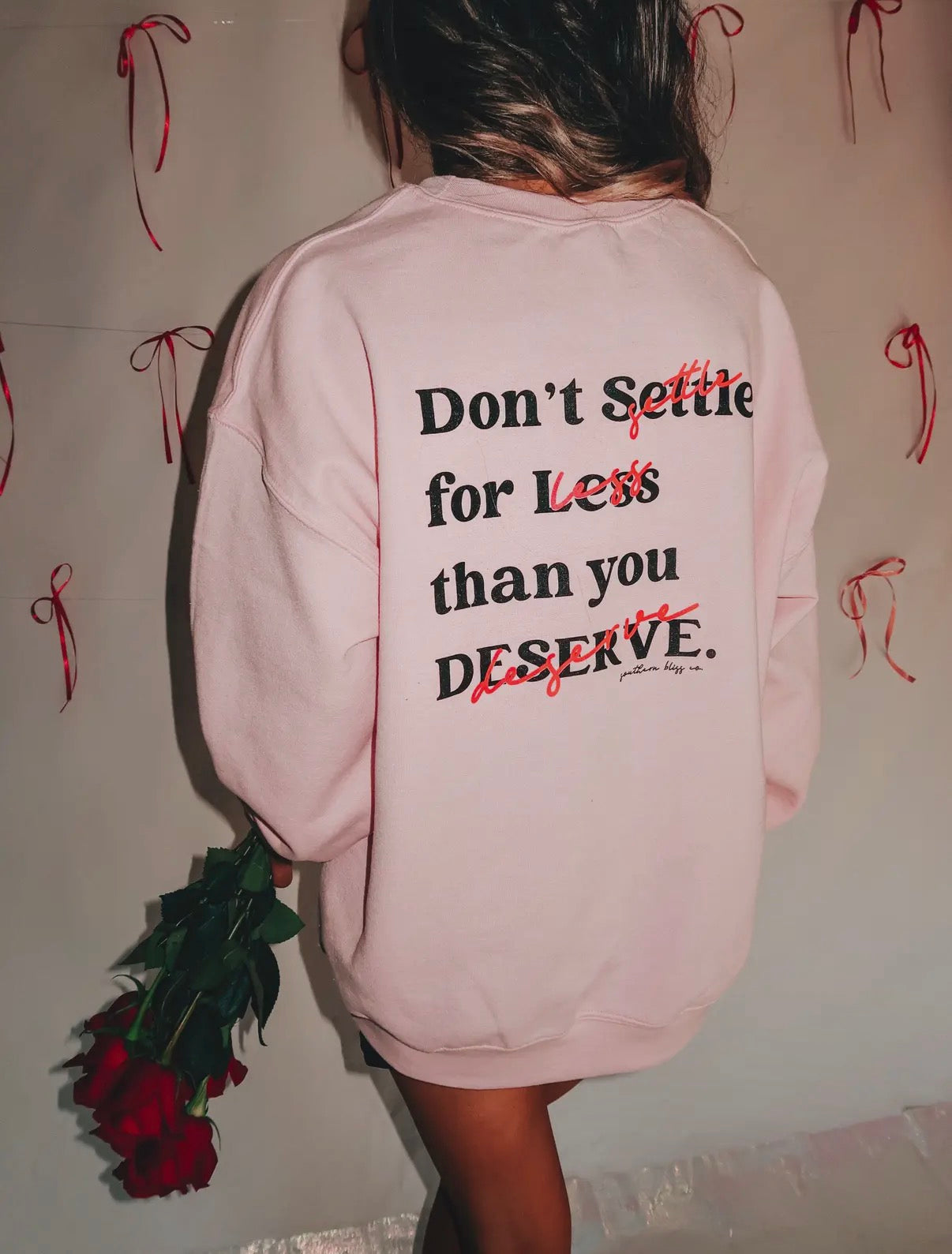 Self Love- Don’t Settle Sweatshirt
