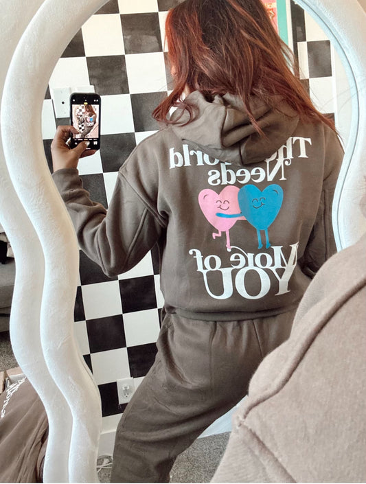 The World Needs More of YOU Sweat Set