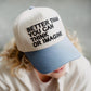 RESTOCK• Better Than Hat