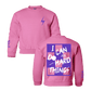 PREORDER Safety Pink + Purple/White "I Can Do Hard Things" Sweatshirt