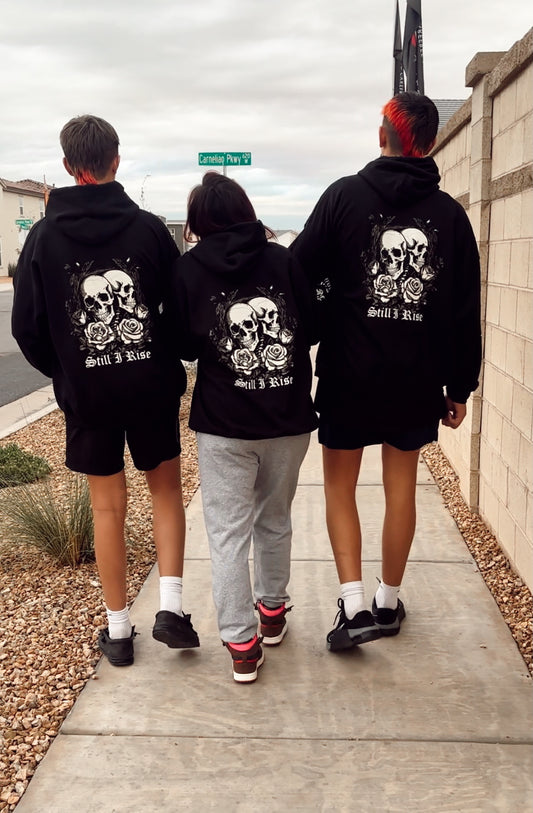 PREORDER Still I Rise Hoodie