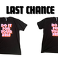 -LAST CHANCE- Do it For Yourself Tee